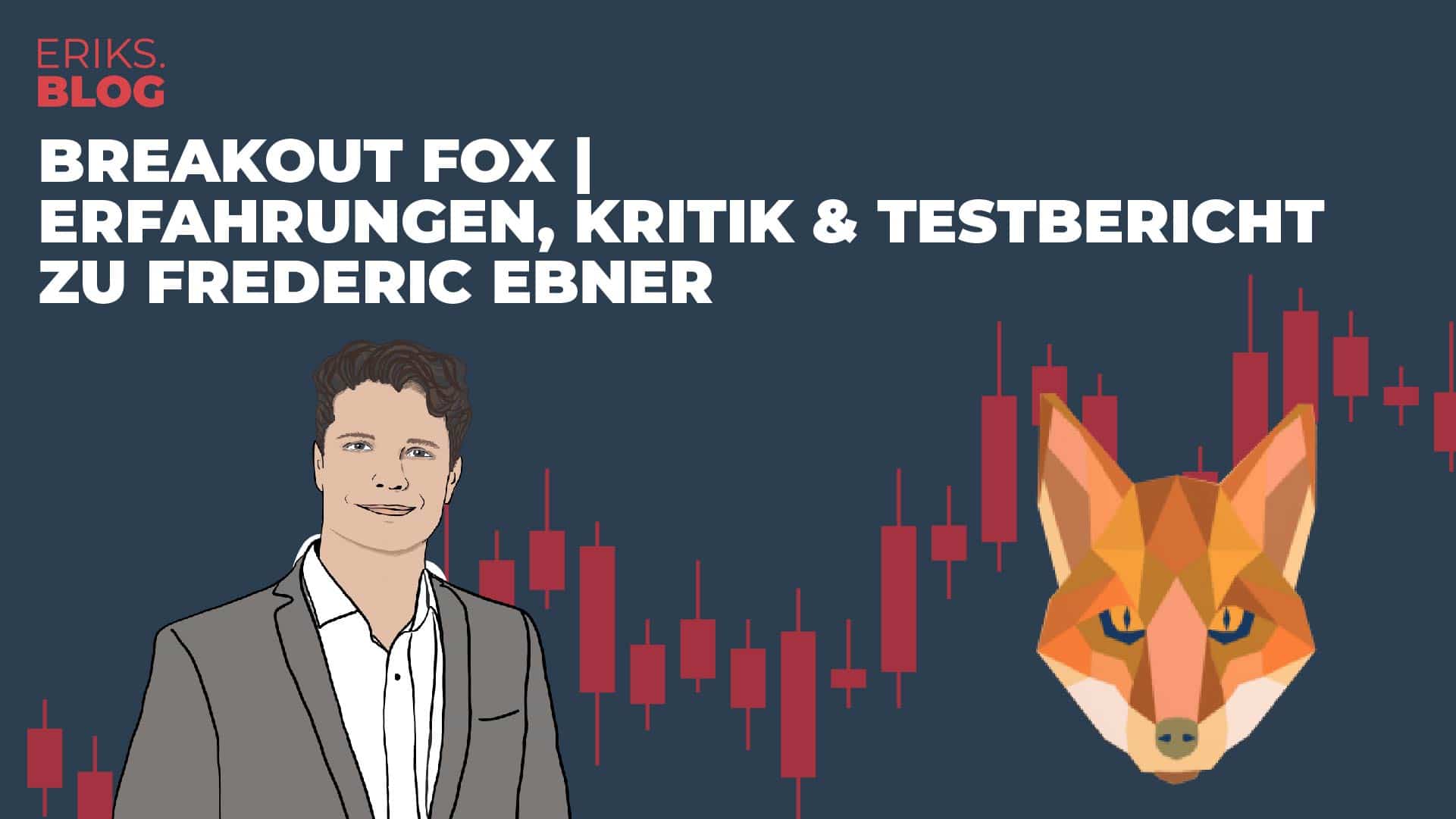 breakoutfox erfahrungen kritik testbericht ebner