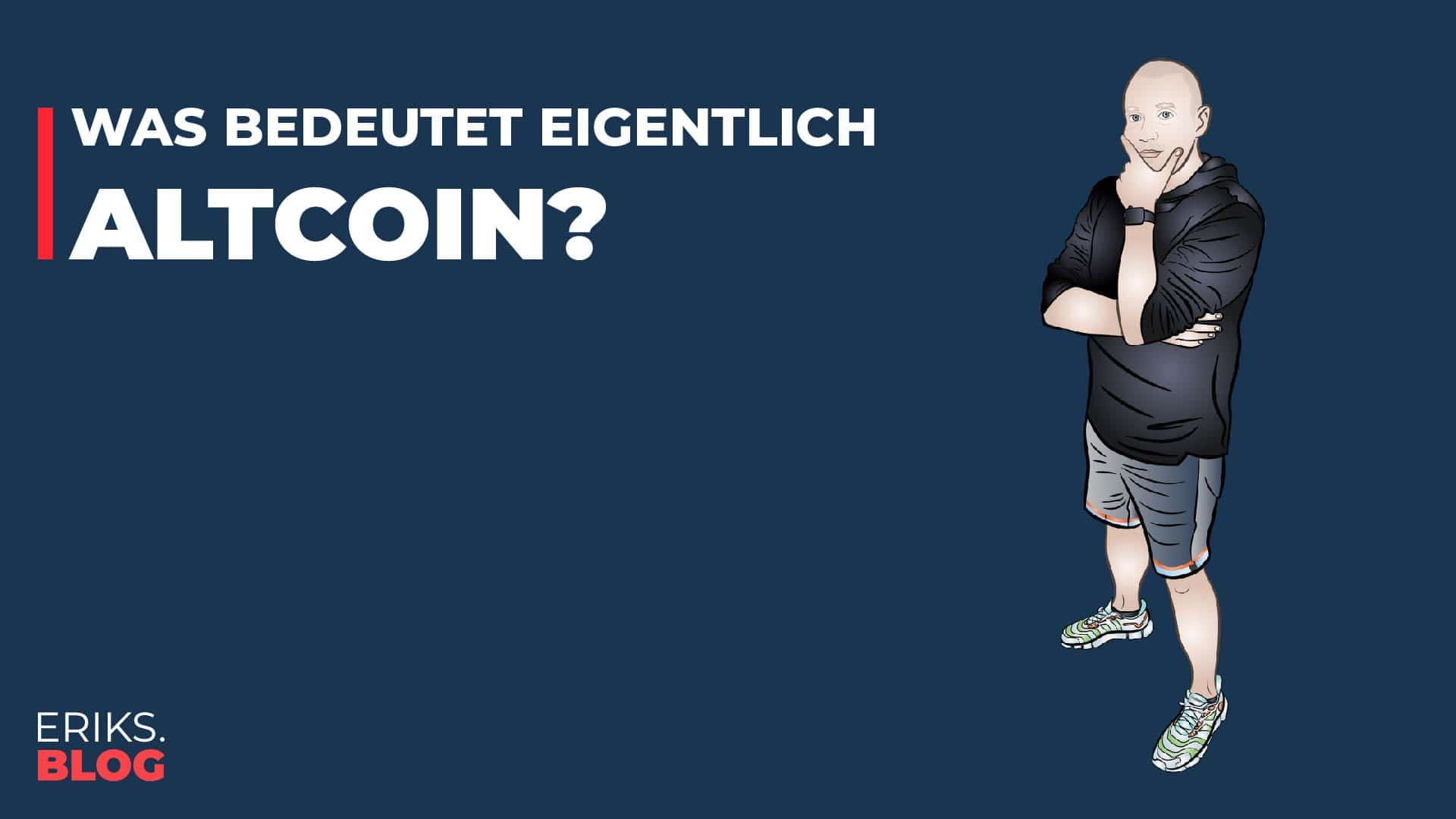 Was ist ein Altcoin?