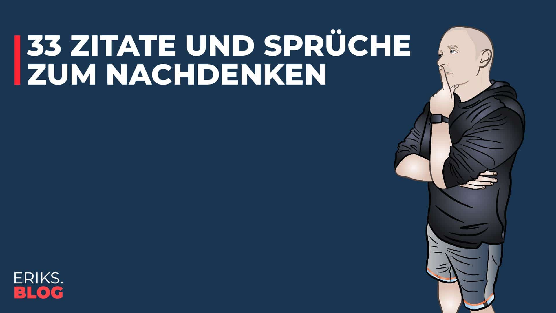 Zitate Sprueche zum Nachdenken