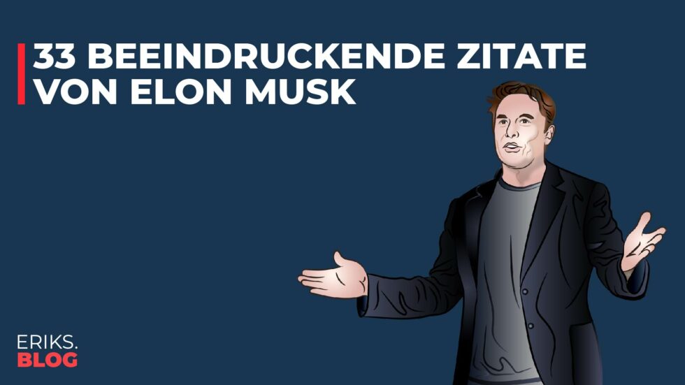 Elon Musk Zitate 33 beeindruckende Zitate, Weisheiten und Sprüche