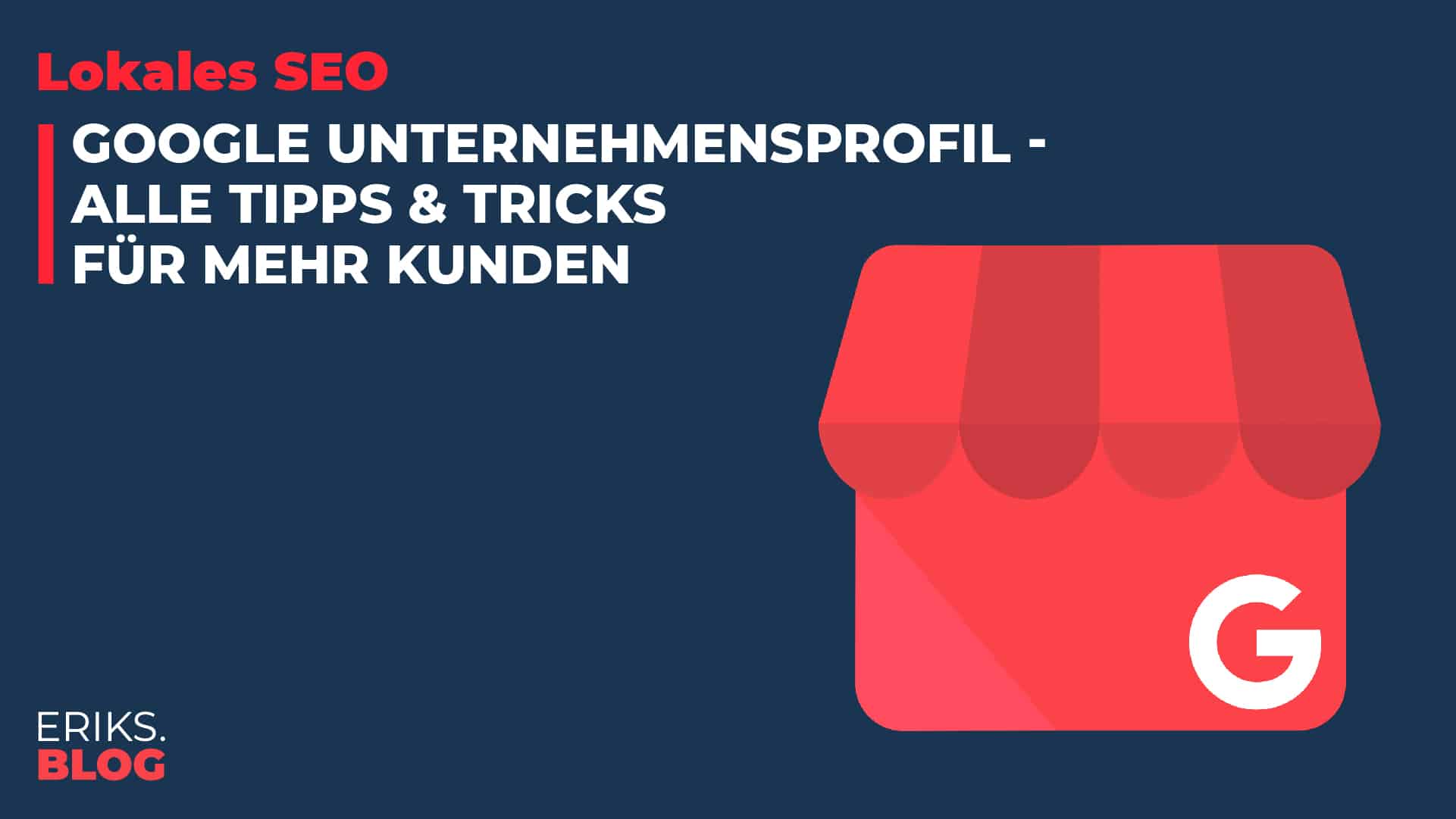 Google Unternehmensprofil