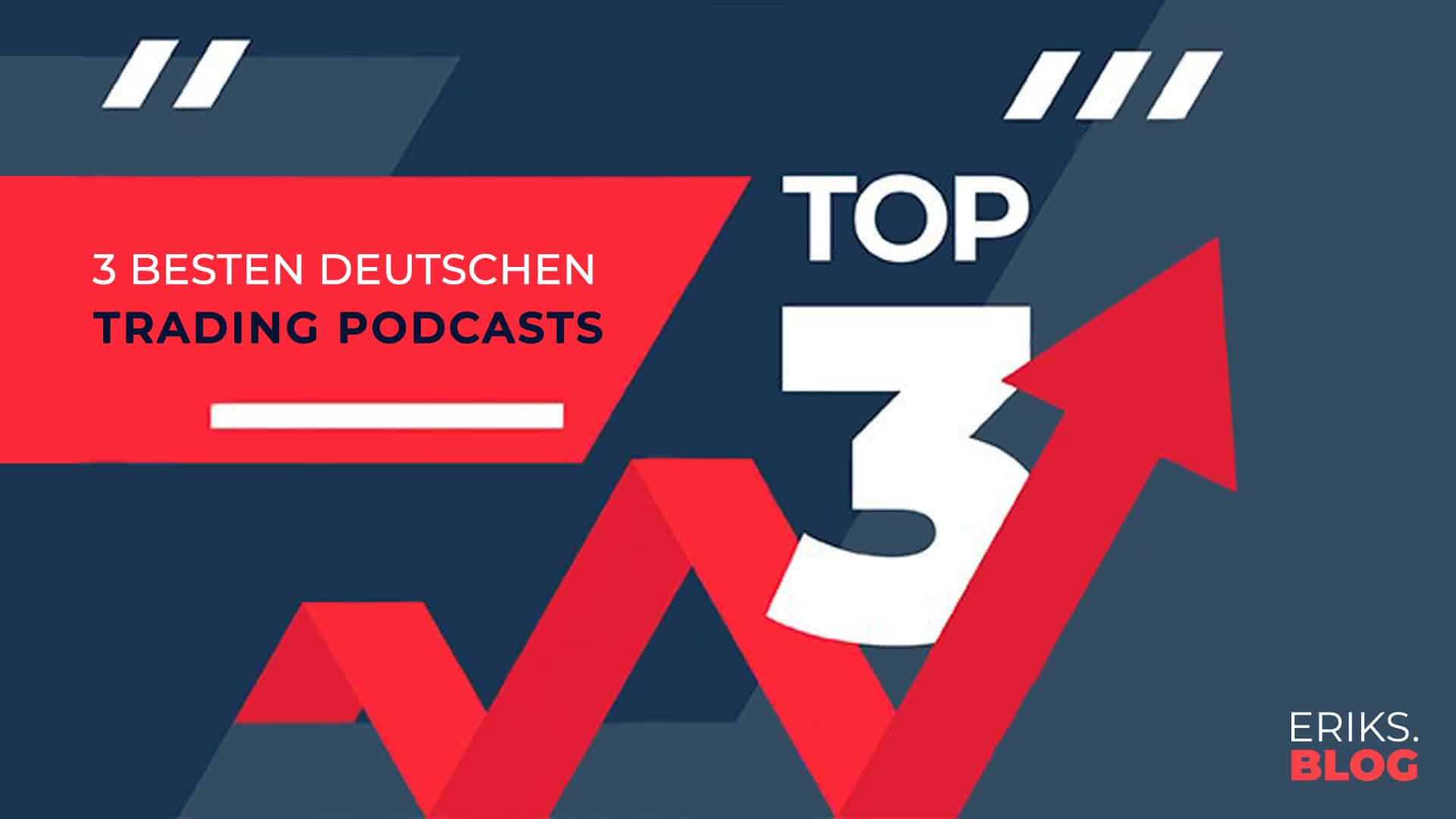 Die 3 besten Trading Podcasts [2024]