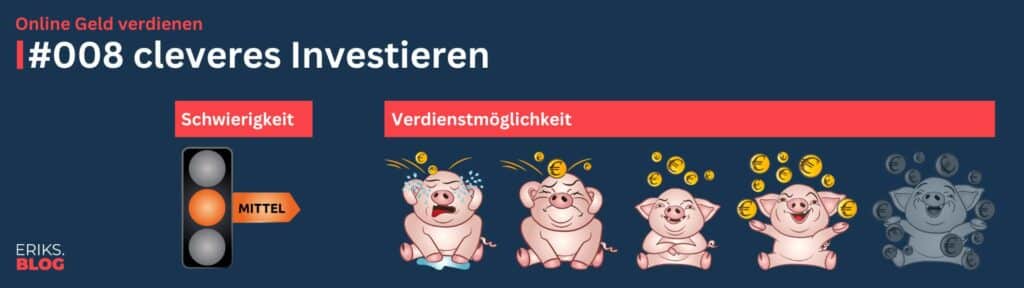 Online Geld verdienen – cleveres Investieren