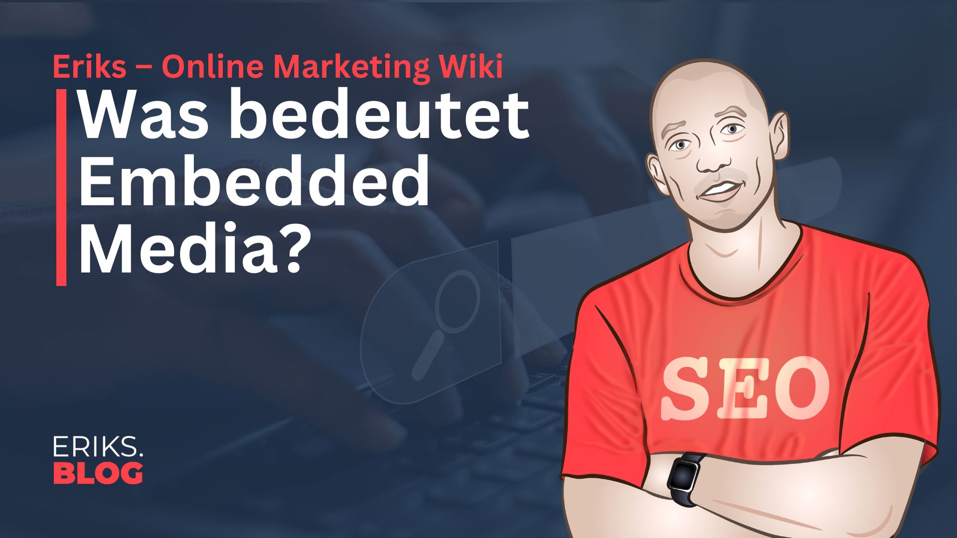 Embedded Media