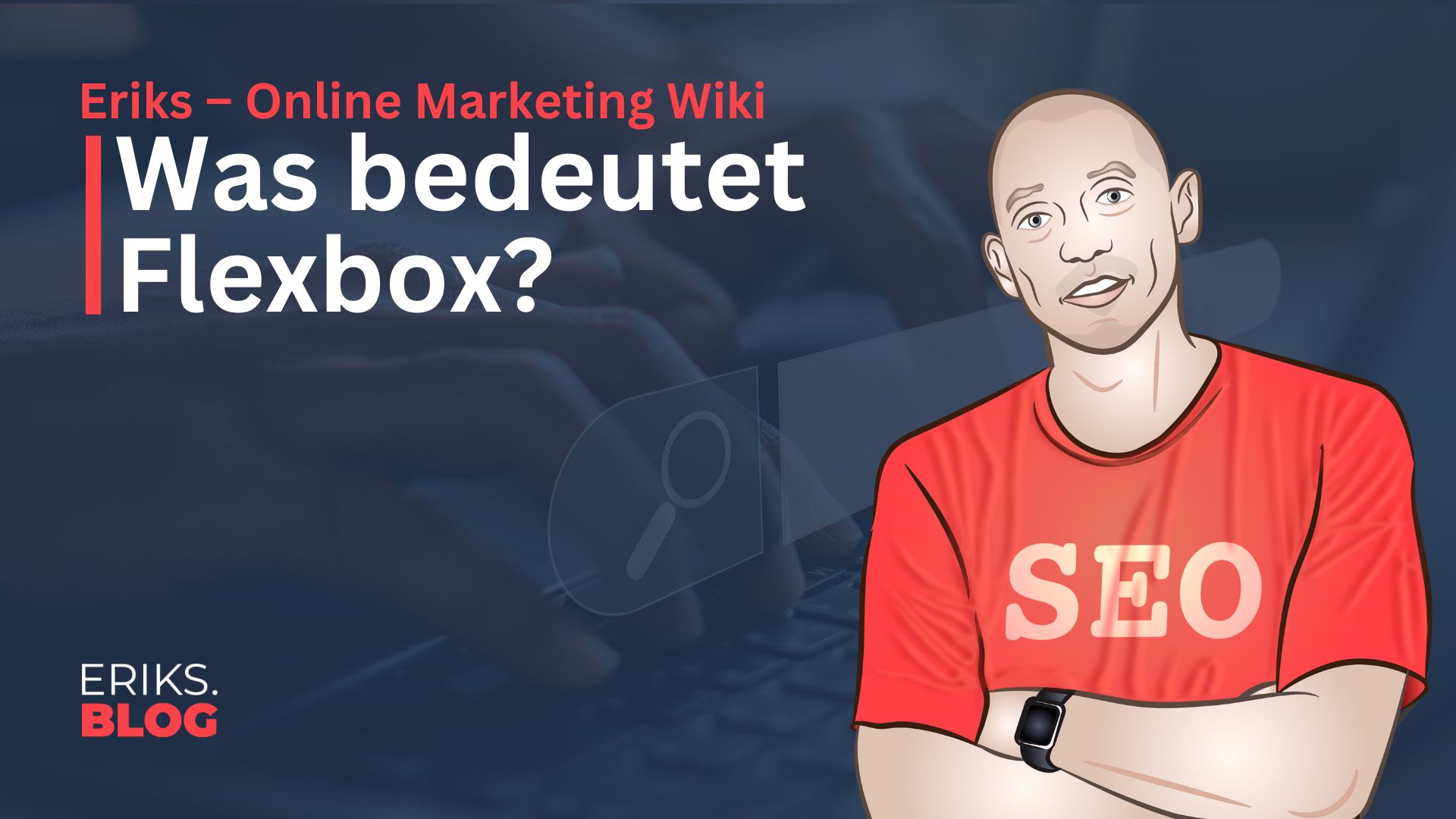 Was ist Flexbox