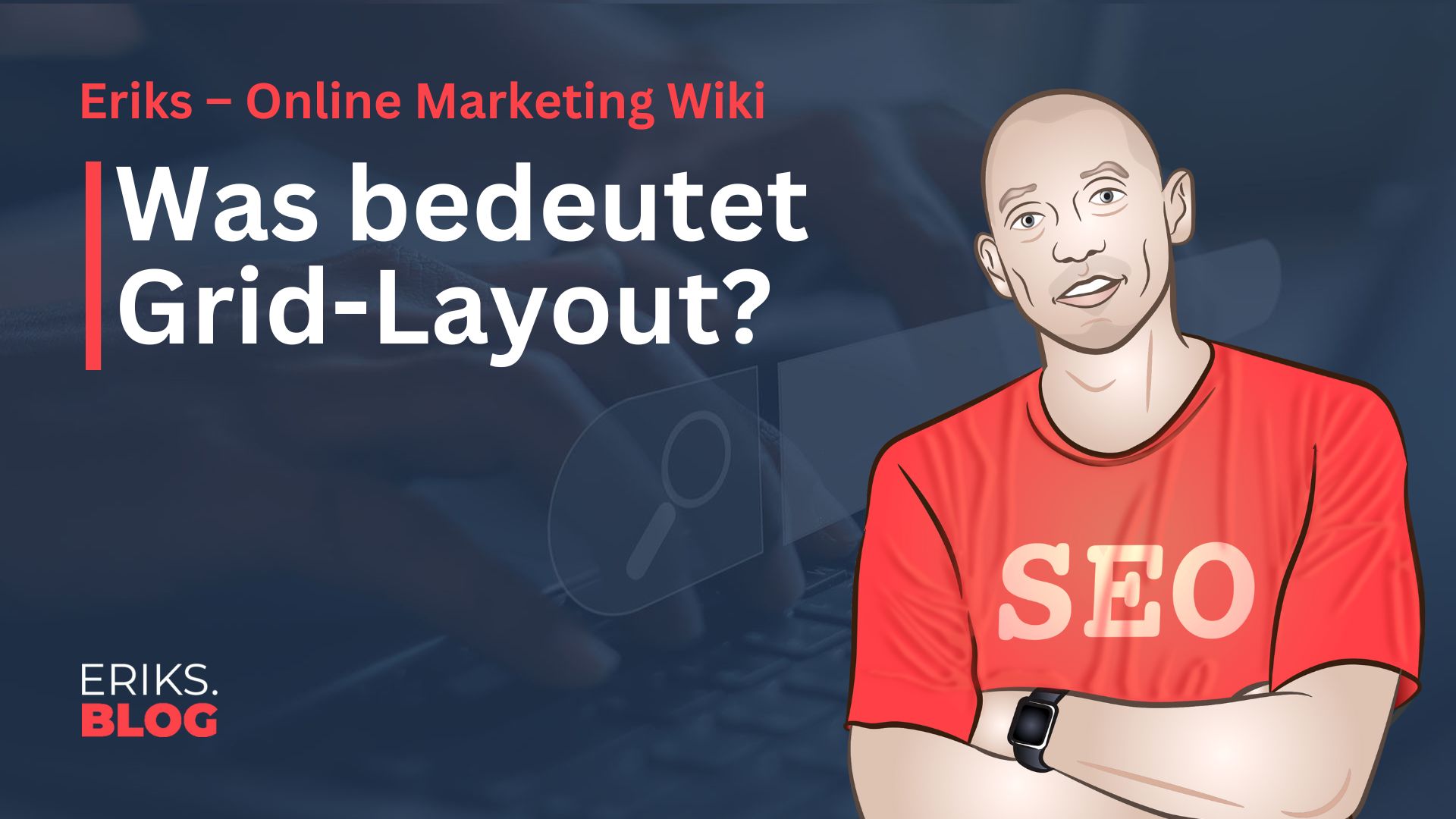 Was ist Grid Layout