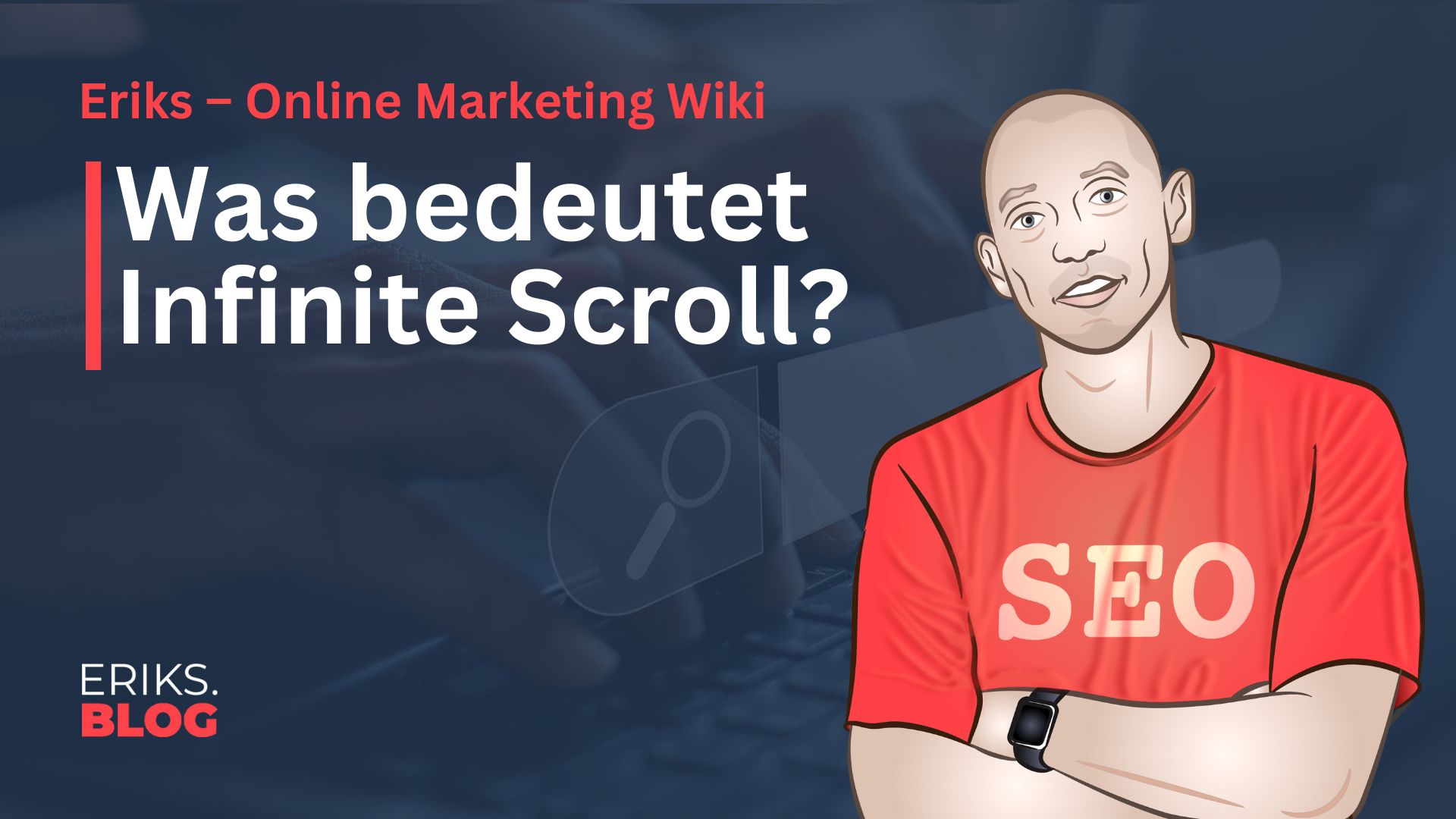 Was ist Infinite Scroll