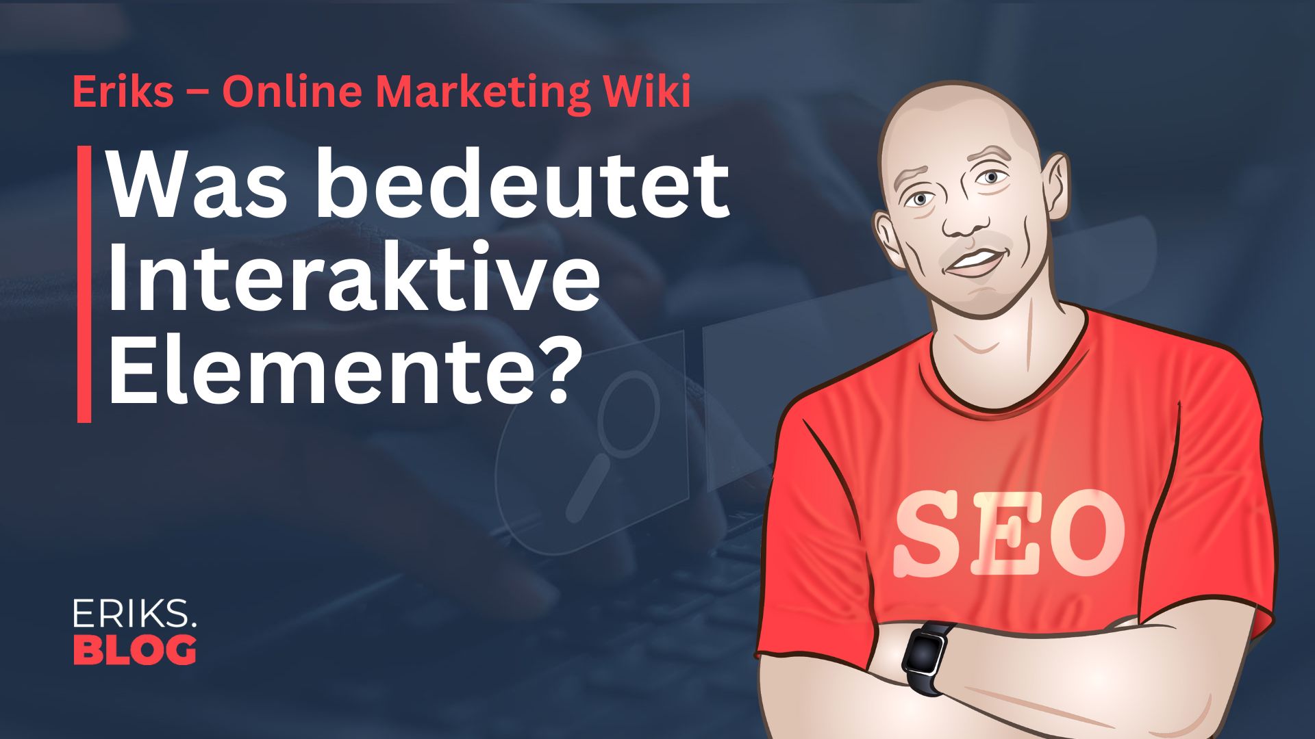 Interaktive Elemente