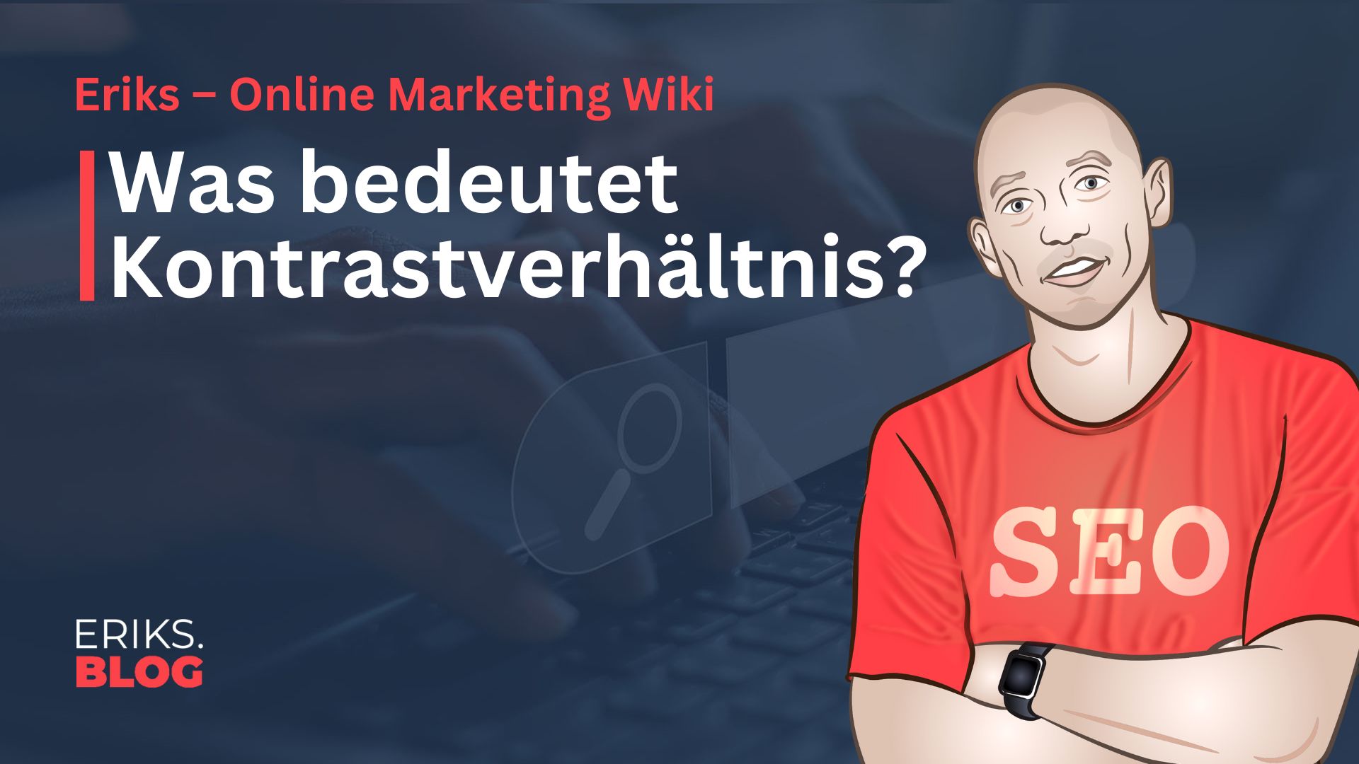 Was ist Kontrastverhältnis