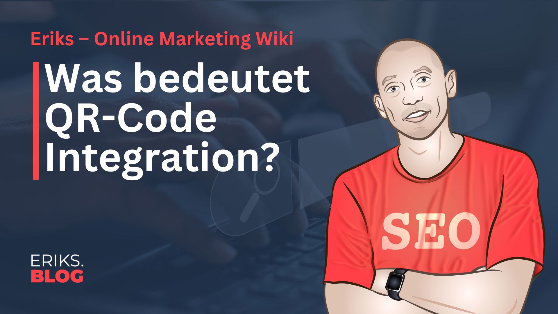 Was ist QR Code Integration