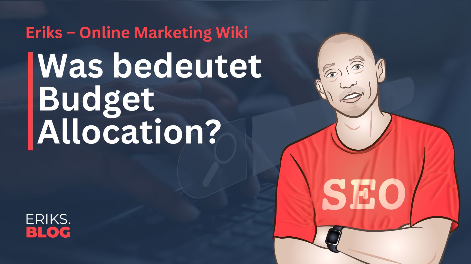 Was ist Budget Allocation