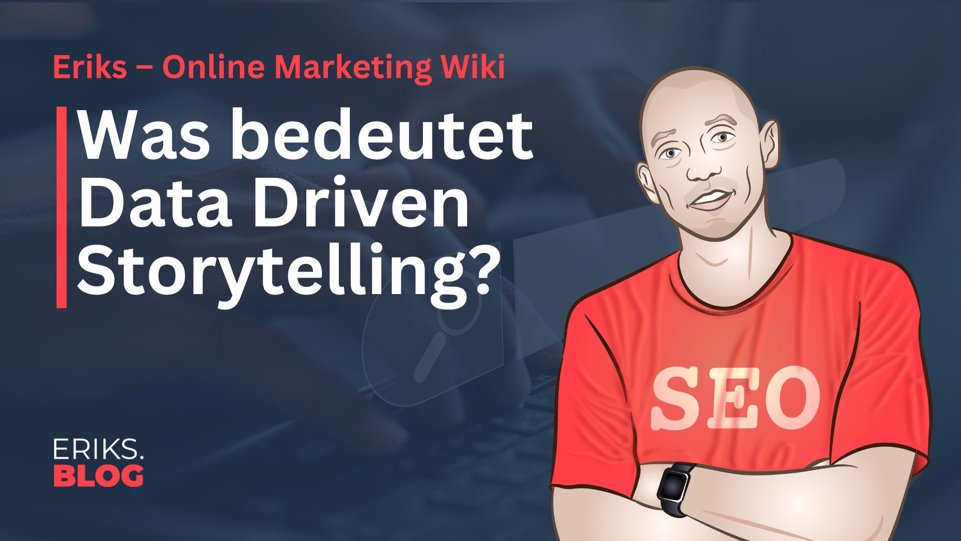 Was ist Data Driven Storytelling