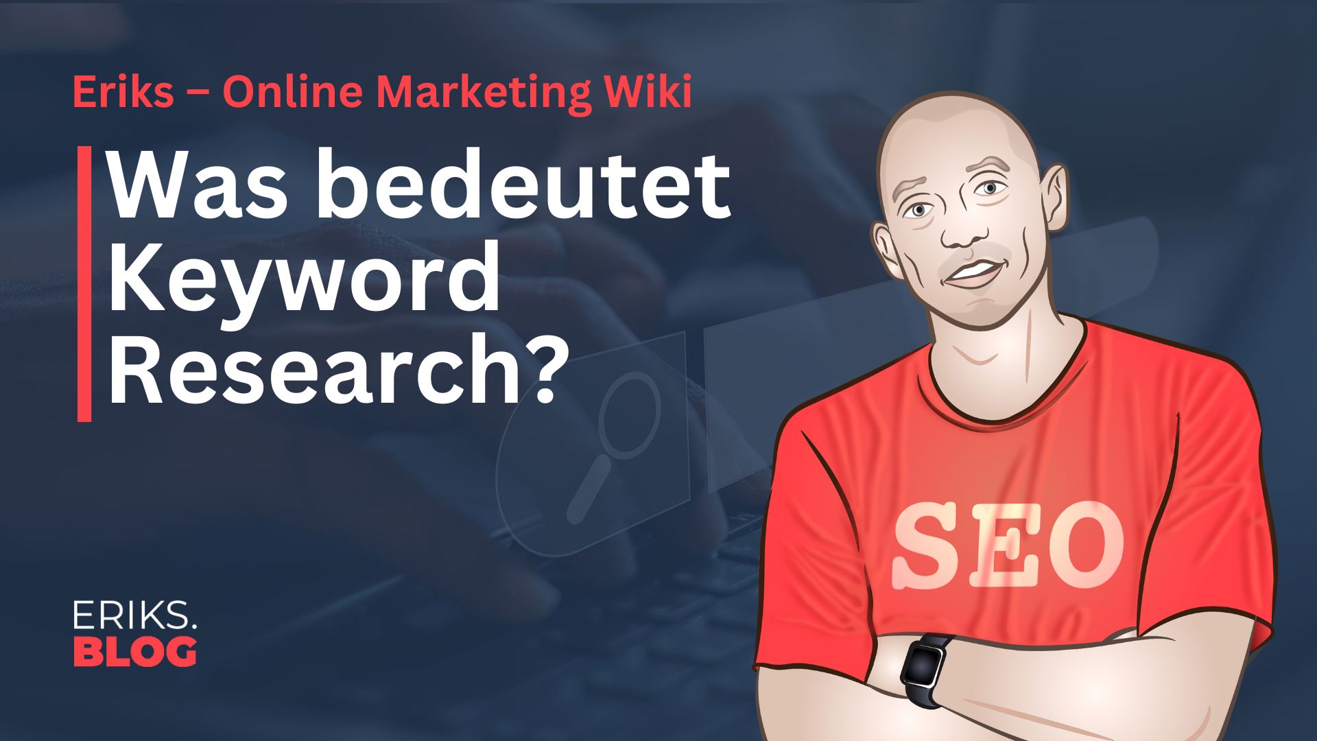 Was ist Keyword Research