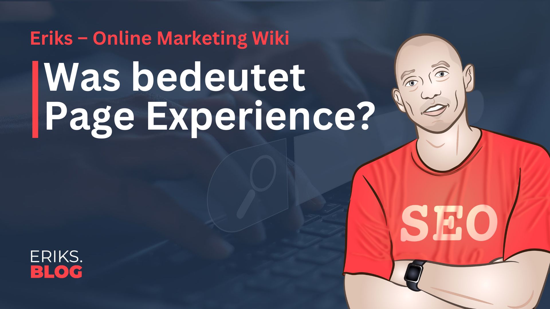 Was ist Page Experience
