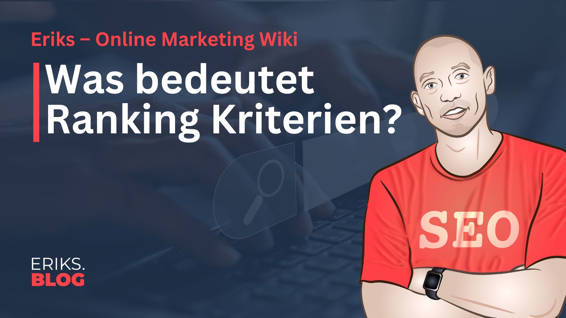 Was ist Ranking Kriterien