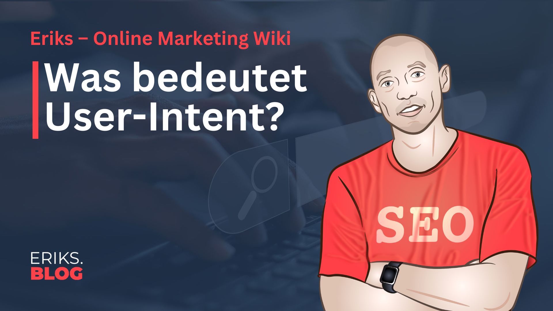 Was ist User Intent
