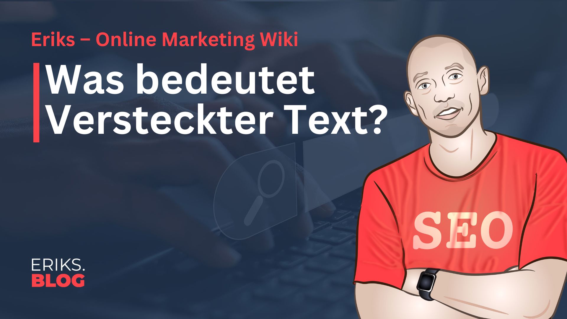 Was ist Versteckter Text